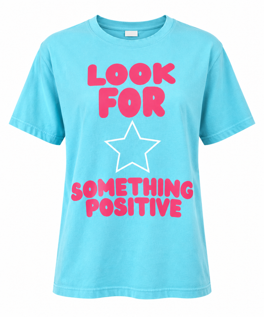 Look For Something Positive Signature Classic