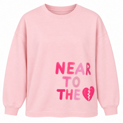 Pink Near to Broken Hearted Signature Crew