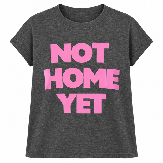 Not Home Yet Signature Cap