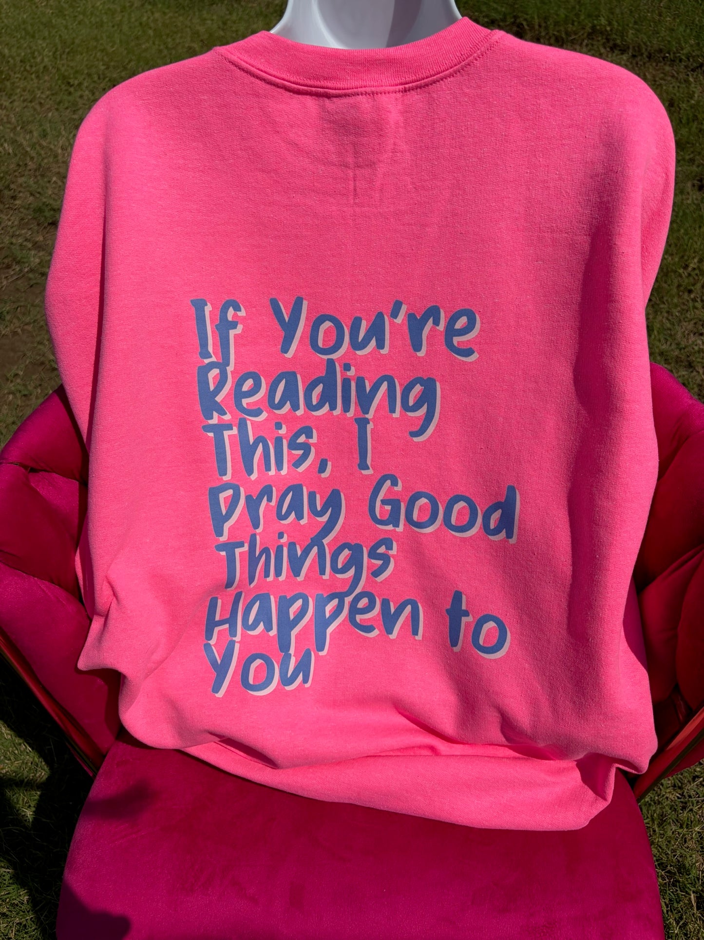 Hot Pink Pray Signature Crew